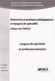 Marie-Annick Mattioli - Les Cahiers de l'APLIUT Volume 33 N° 1, Février 2014 : Langues de spécialité et professionnalisation.