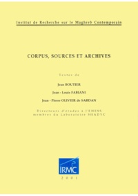 Jean Boutier et Jean-Louis Fabiani - Corpus, sources et archives.