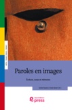 Carlos Fausto et Carlo Severi - Paroles en images - Écritures, corps et mémoires.