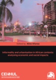 Aline Afonso - Informality and urbanisation in African contexts: analysing economic and social impacts.