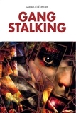  Sarah-Eléonore - Gang Stalking (version anglaise).