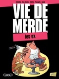  Eldiablo et Elsa Brants - Vie de merde Tome 9 : Les ex.