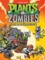 Paul Tobin et Ron Chan - Plants vs Zombies Tome 2 : Le temps de l'Apocalypse ! - Avec de vraies graines de tournesol à planter.