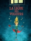 Maïa Mazaurette et  Dagda - La ligue des voleurs Tome 1 : .