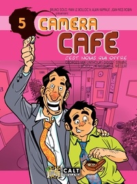 Georges Van Linthout et  Didgé - Caméra Café Tome 5 : C'est nous qui offre.