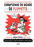 Gemma Correll - Championne du monde de flippette.