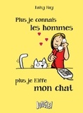 Daisy Hay - Plus je connais les hommes plus je kiffe mon chat.