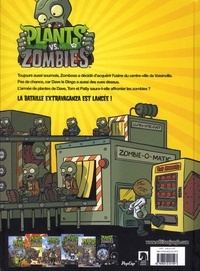 Plants vs Zombies Tome 7 Bataille extravaganza !