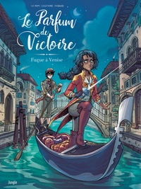 Eric Le Pape et Nathaniel Legendre - Le parfum de Victoire Tome 1 : Fugue à Venise.