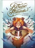 Marianne Alexandre - Lothaire Flammes Tome 1 : Chasseurs de monstres.