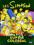 Matt Groening - Les Simpson - Super colossal Tome 3 : .