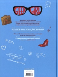 Geek Girl Tome 1 De geek à chic...