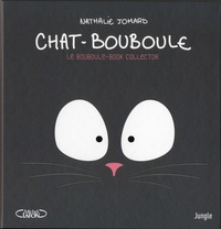 Nathalie Jomard - Chat-Bouboule  : Le Bouboule-book collector.