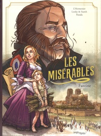 Maxe L'Hermenier et  Looky - Les Misérables Tome 1 : Fantine.