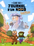  Cube Kid et  Pirate Sourcil - Journal d'un noob Tome 2 : Balade dans le Nether.