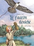 Maxe L'Hermenier et Steven Dupré - Le faucon déniché.