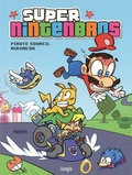  Pirate Sourcil et  Nikoneda - Super Nintenbros Tome 1 : .