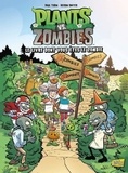 Paul Tobin et Kieron Dwyer - Plants vs Zombies Tome 16 : Le livre dont vous êtes le zombie.