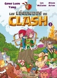 Gene Luen Yang et Lee McClain - Les légendes de clash Tome 2 : .