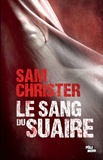 Sam Christer - Le sang du suaire.