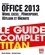 Marina Mathias et Elisabeth Ravey - Office 2013 - Le guide complet Titan.