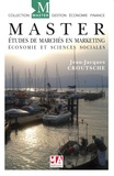 Jean-Jacques Croutsche - Master Etudes de marchés en marketing - Economie et sciences sociales.