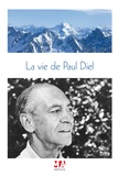 Jane Diel - La vie de Paul Diel.