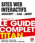 Guillaume Allain et Bruno Catteau - Sites web interactifs - JavaScript, Ajax, jQuery.
