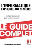 Jean Besson - Informatique Expliquée Aux Séniors Guide Complet.