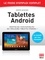 Jérôme Genevray - Tablettes Androïd - Le mode d'emploi complet - Profitez des fonctionnalités des meilleures tablettes Android !.