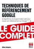Gilles Grégoire - Technique de Référencement Google.