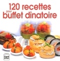  Editions ESI - 120 recettes pour buffet dînatoire.