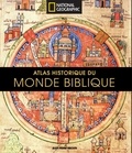 Jean-Pierre Isbouts - Atlas historique du monde biblique.