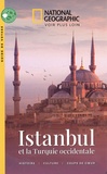 Tristan Rutherford et Kathryn Tomasetti - Istanbul et la Turquie occidentale.