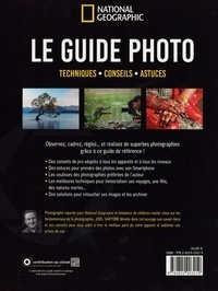 Le guide Photo. Techniques, conseils, astuces