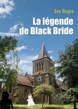 Eva Negro - La légende de Black Bride.