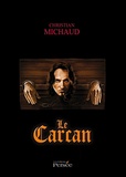 Christian Michaud - Le Carcan.
