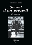 Ferdinand Thiry - Journal d'un proscrit (fragments).