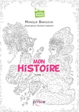 Monique Barouche - Mon histoire - Tome 3.