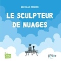 Nicolas Rebord - Le sculpteur de nuages.