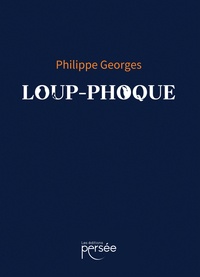 Philippe Georges - Loup-Phoque.