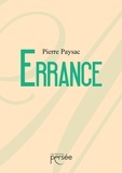 Pierre Paysac - Errance.
