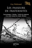 Guy Wallerand - Les Passeurs de Fraternités.