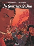 Philippe Richelle - Les Guerriers de Dieu - Tome 03 - Les Martyrs de Wassy.