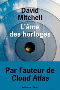 David Mitchell - L'âme des horloges.