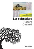 Robert Cottard - Les calendriers.