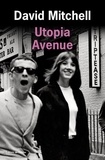 David Mitchell et Nicolas Richard - Utopia Avenue.