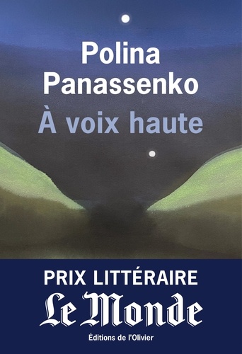 Vers le roman A voix haute de Polina Panassenko