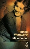 Patricia Wentworth - Mine de rien.