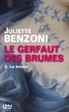 Juliette Benzoni - Le Gerfaut des brumes Tome 3 : Le Trésor.